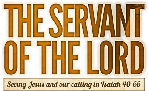 Servant of the Lord Sermon Series | Oakwood Church Carrollwood